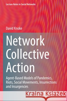 Network Collective Action Knoke, David 9783031862014