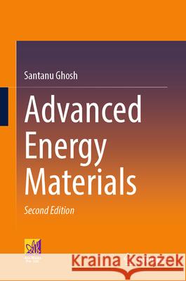 Advanced Energy Materials Santanu Ghosh 9783031891281