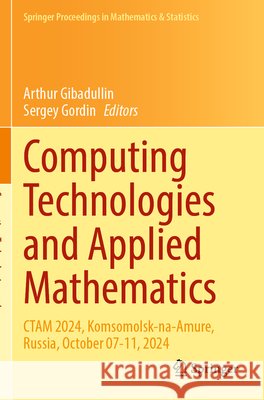 Computing Technologies and Applied Mathematics  9783031905483 Springer Nature Switzerland