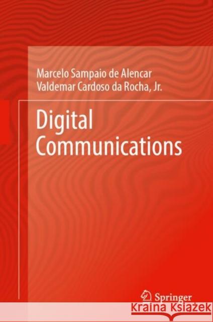 Digital Communications da Rocha, Jr., Valdemar Cardoso 9783031923968 Springer
