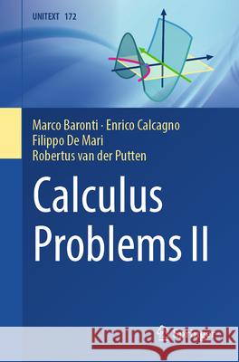 Calculus Problems, II: Several Variables and Series Marco Baronti Enrico Calcagno Filippo D 9783031929120 Springer