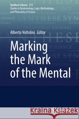 Marking the Mark of the Mental Alberto Voltolini 9783031984389 Springer