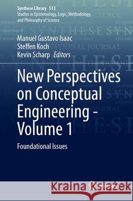 New Perspectives on Conceptual Engineering -  Volume 1  9783031985195 Springer