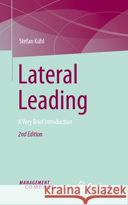 Lateral Leading: A Very Brief Introduction Stefan K?hl 9783032053428 Springer