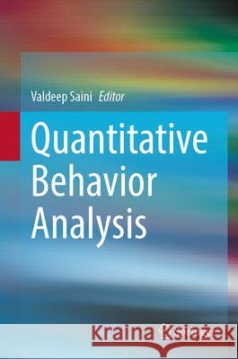 Quantitative Behavior Analysis Valdeep Saini 9783032174499