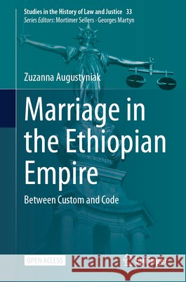 Marriage in the Ethiopian Empire Augustyniak, Zuzanna 9783032260642 Springer Nature Switzerland AG