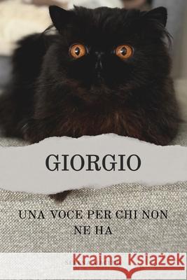 GIORGIO una voce per chi non ne ha Serena Macedo 9783033116894