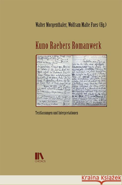 Kuno Raebers Romanwerk Fues, Wolfgang Malte 9783034016766 Chronos