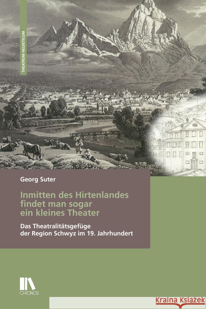 Inmitten des Hirtenlandes findet man sogar ein kleines Theater Suter, Georg 9783034017237