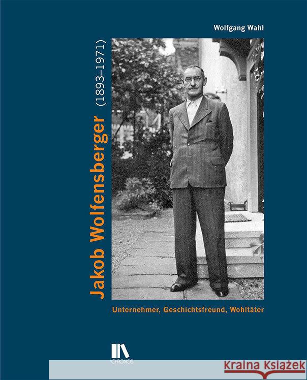 Jakob Wolfensberger (1893-1971) Wahl, Wolfgang 9783034017381