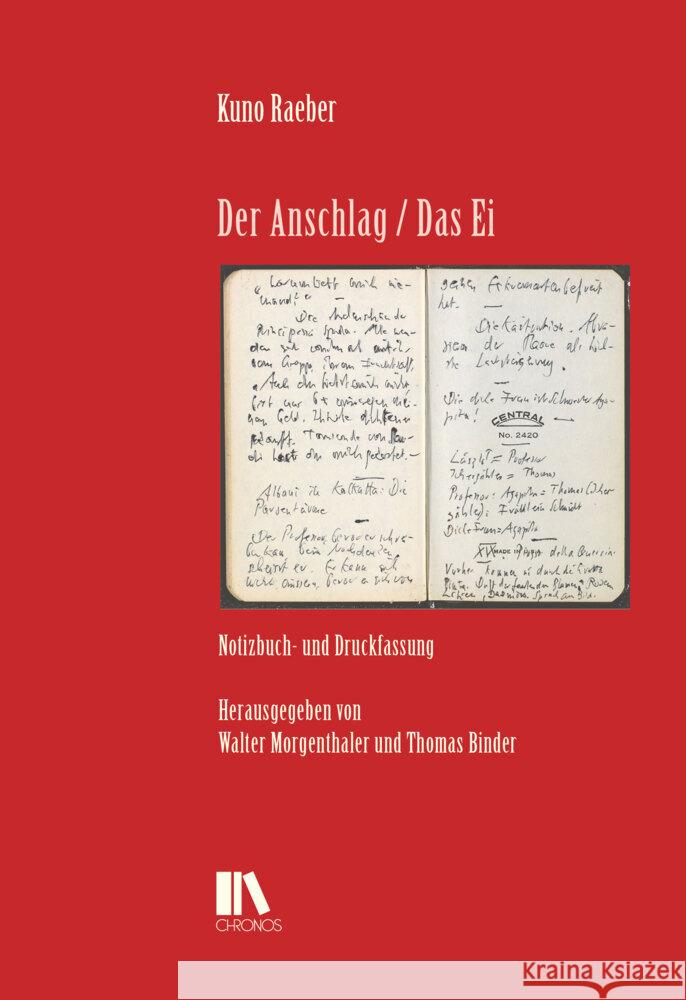 Der Anschlag / Das Ei Raeber, Kuno 9783034017626