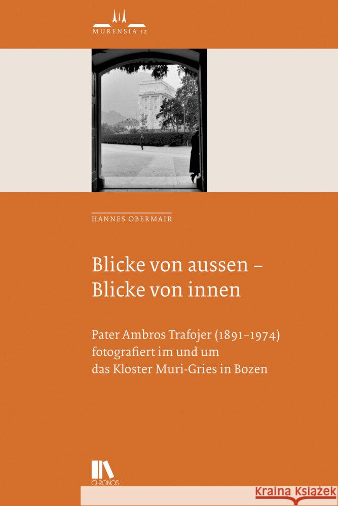 Blicke von aussen - Blicke von innen Obermair, Hannes 9783034017633