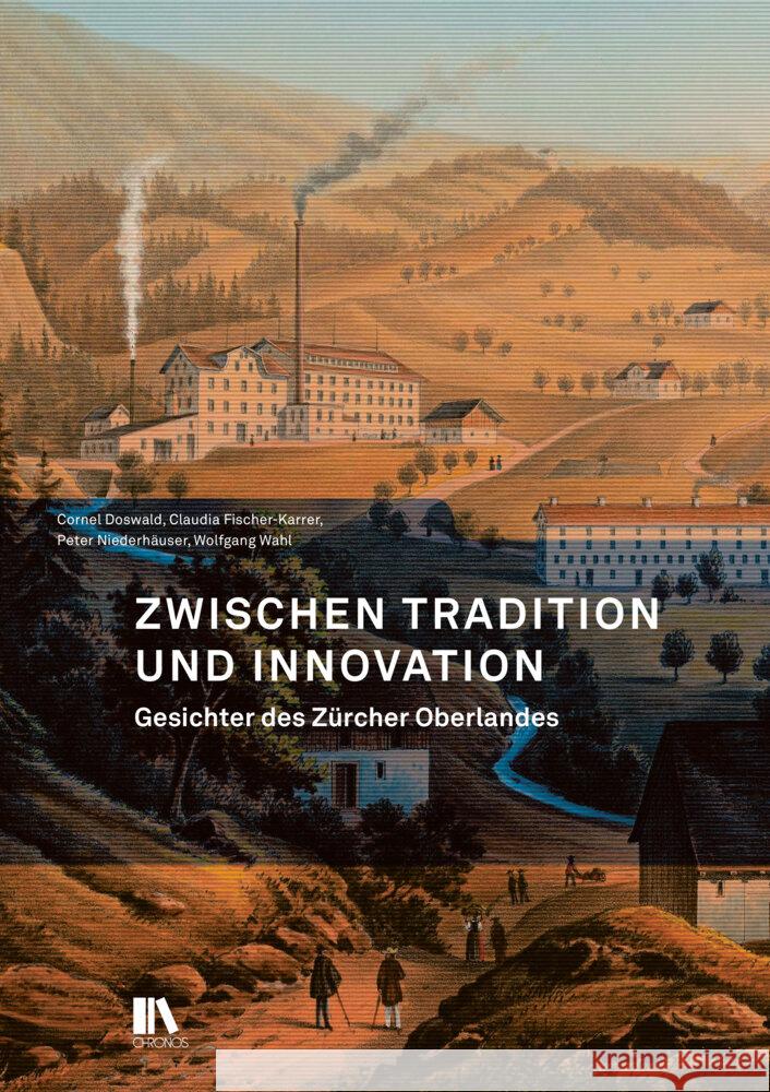 Zwischen Tradition und Innovation Doswald, Cornel, Fischer-Karrer, Claudia, Niederhäuser, Peter 9783034017893