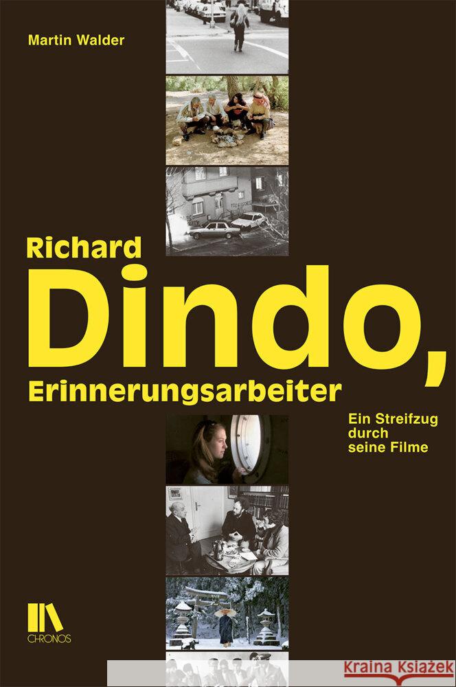 Richard Dindo, Erinnerungsarbeiter Walder, Martin 9783034018333