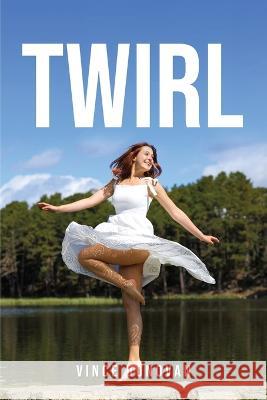 Twirl Vince Donovan   9783034225793