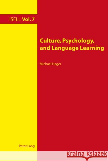 Culture, Psychology, and Language Learning Michael Hager   9783034301978 Peter Lang AG
