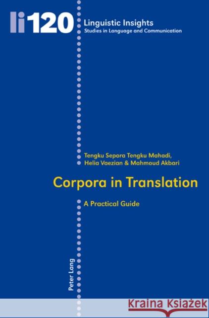 Corpora in Translation: A Practical Guide Gotti, Maurizio 9783034304344