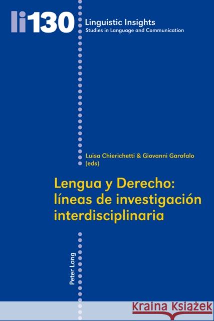 Lengua Y Derecho: Líneas de Investigación Interdisciplinaria Gotti, Maurizio 9783034304634 Lang, Peter, AG, Internationaler Verlag Der W