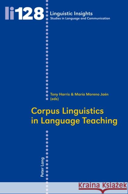 Corpus Linguistics in Language Teaching UNKNOWN 9783034305242 