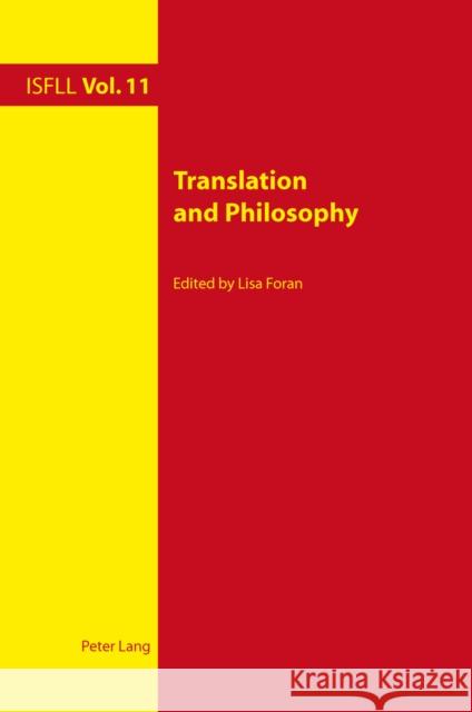 Translation and Philosophy  9783034307949 Peter Lang AG, Internationaler Verlag der Wis