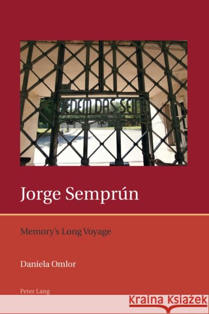 Jorge Semprún: Memory's Long Voyage Lough, Francis 9783034308212 Peter Lang AG, Internationaler Verlag der Wis