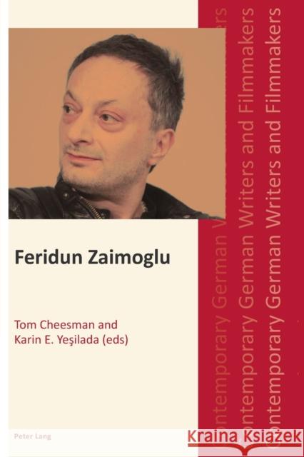 Feridun Zaimoglu Tom Cheesman Karin E. Yesilada 9783034308694 Lang, Peter, AG, Internationaler Verlag Der W