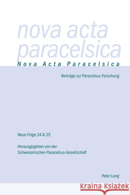 Nova ACTA Paracelsica: Doppelnummer 24/25 (2010/2011) Ries, Markus 9783034310253