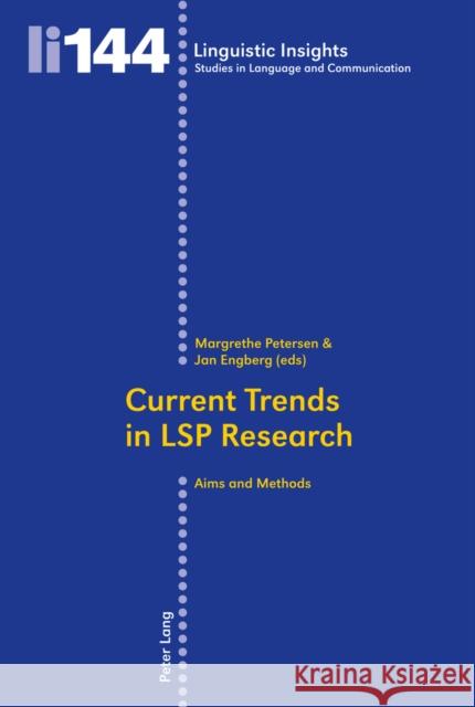 Current Trends in Lsp Research: Aims and Methods Gotti, Maurizio 9783034310543 Peter Lang Gmbh, Internationaler Verlag Der W