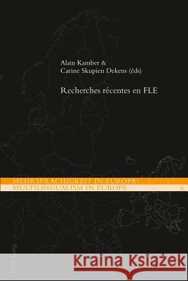 Recherches Récentes En Fle Ikonomu, Demeter Michael 9783034311298 Lang, Peter, AG, Internationaler Verlag Der W