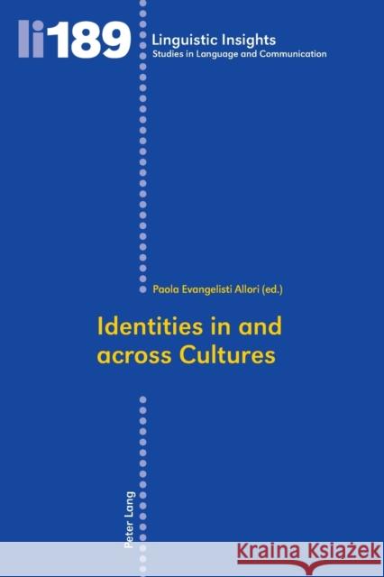 Identities in and Across Cultures Gotti, Maurizio 9783034314589