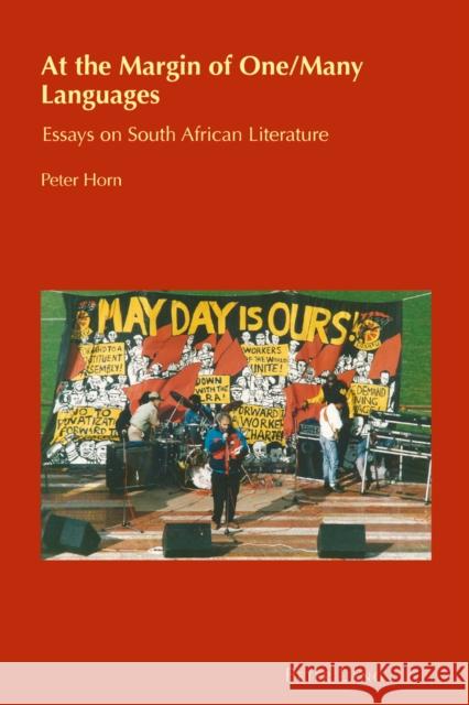 At the Margin of One/Many Languages: Essays on South African Literature Chambers, Helen 9783034318648 Peter Lang AG, Internationaler Verlag der Wis