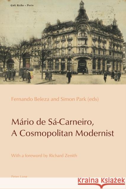 Mário de Sá-Carneiro, a Cosmopolitan Modernist De Medeiros, Paulo 9783034318853 Peter Lang Gmbh, Internationaler Verlag Der W