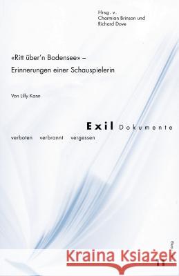 «Ritt Ueber'n Bodensee» - Erinnerungen Einer Schauspielerin: Von Lilly Kann Vietor-Engländer, Deborah 9783034325936