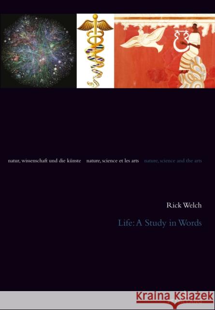 Life: A Study in Words George Ric 9783034331012 Peter Lang Gmbh, Internationaler Verlag Der W