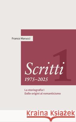 Scritti 1975-2025 Marucci, Franco 9783034352598 Peter Lang