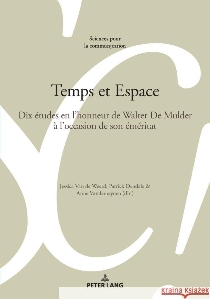 Temps et Espace  9783034355322 Peter Lang