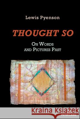 Thought So Pyenson, Lewis R. 9783034357029