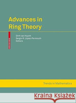 Advances in Ring Theory Van Huynh 9783034602853 SPRINGER