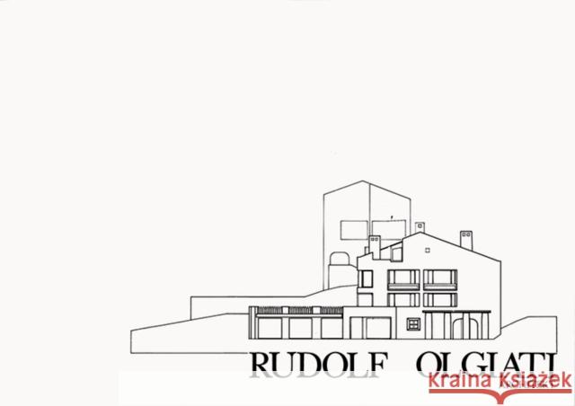 Rudolf Olgiati Thomas Boga 9783034603102 Birkhauser Basel