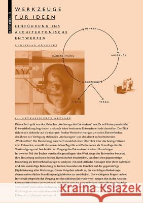 Werkzeuge für Ideen : Einführung ins architektonische Entwerfen Gänshirt, Christian 9783034607049 Birkhäuser Architektur