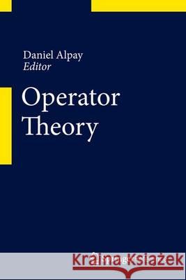 Operator Theory Alpay, Daniel 9783034806664