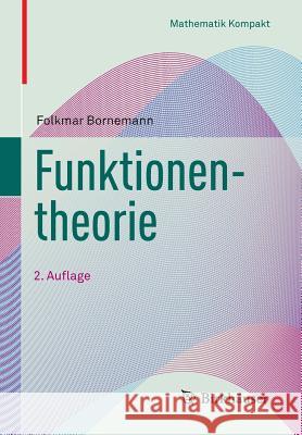 Funktionentheorie Folkmar Bornemann 9783034809733 Birkhauser