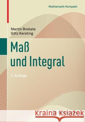 Maß Und Integral Brokate, Martin 9783034809870 Birkhäuser