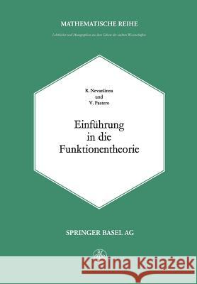 Einführung in Die Funktionentheorie Nevanlinna, R. 9783034840118 Birkhauser