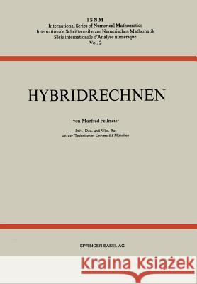 Hybridrechnen Feilmeier 9783034854917 Birkhauser