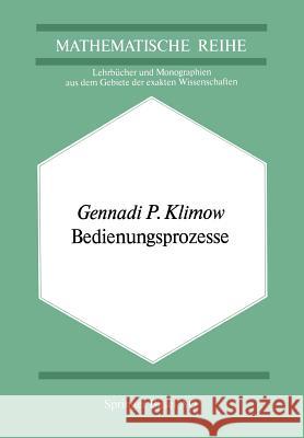 Bedienungsprozesse G. P. Klimow 9783034855501