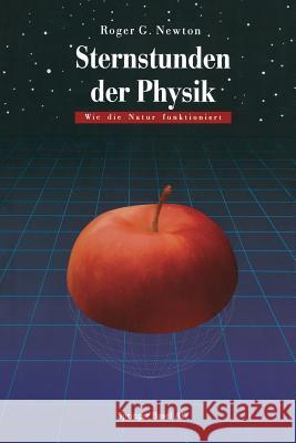 Sternstunden Der Physik: Wie Die Natur Funktioniert Zillgitt, M. 9783034860055 Birkhauser