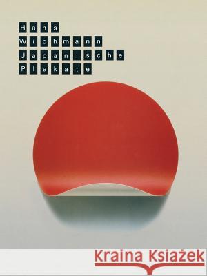 Japanische Plakate Sechziger Jahre Bis Heute Wichmann 9783034863957