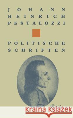 Politische Schriften Pestalozzi                               Graf                                     Charbon 9783034864237