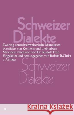 Schweizer Dialekte Christ 9783034867177